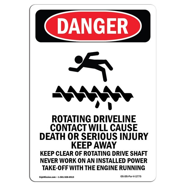 Signmission Safety Sign, OSHA Danger, 14" Height, Aluminum, Rotating Driveline, Portrait OS-DS-A-1014-V-1775 - main